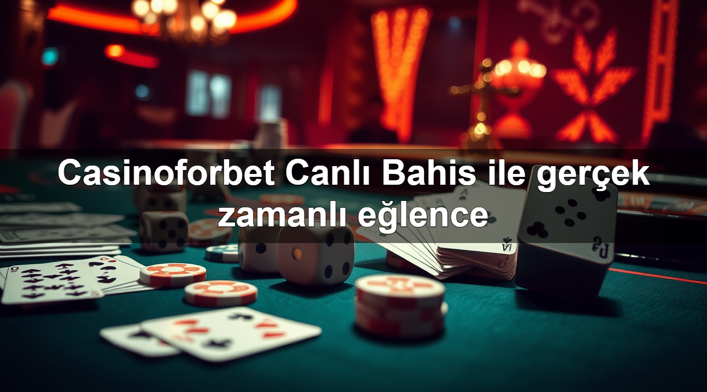 casinoforbet canl bahis ile ger ek zamanl e lence 1783704693243
