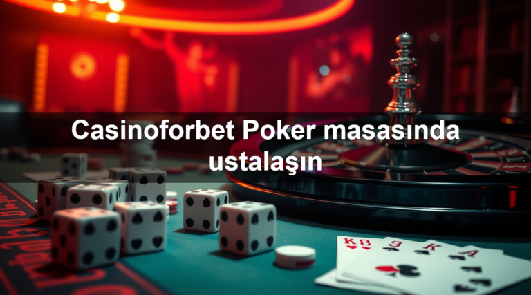 Casinoforbet Poker masasında ustalaşın